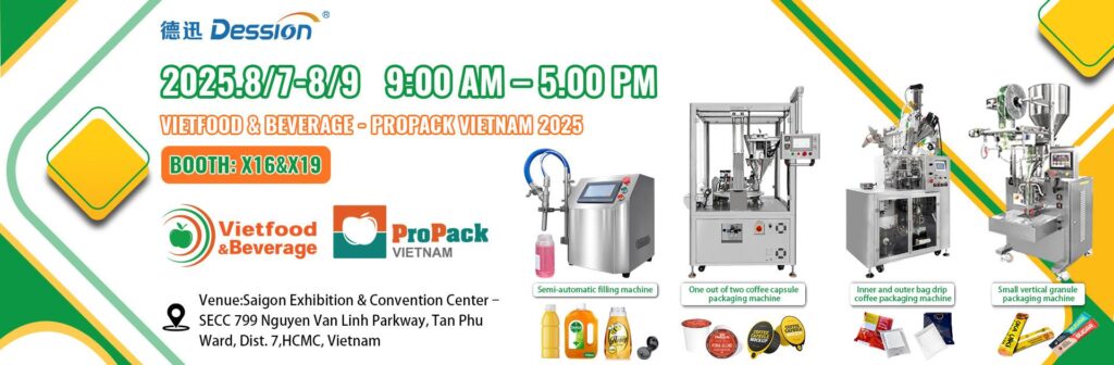 VIETFOOD & BEVERAGE - PROPACK VIETNAM 2025